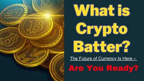 Crypto Batter .